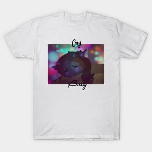 Cry Baby T-Shirt